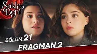 Sakla Beni 21. Bölüm 2. Fragman