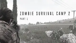 Zombie Survival Camp 2 : part1 | Zombie Apocalypse Movie (ARMA3 Machinima)