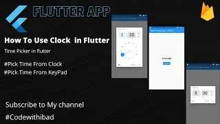 How To Use Clock in Flutter | Take Time From Clock In Flutter | #timePicker