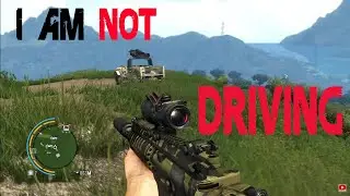 i'm not driving ft FAR CRY 3