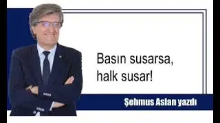 BASIN SUSARSA, HALK SUSAR!