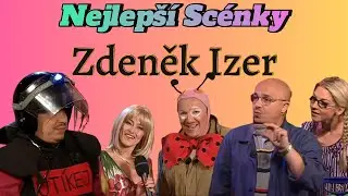 Všechny TOP Scénky Zdeněk Izer 31