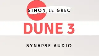 Synapse Audio | Dune 3 | Rob Lee Essentials Vol.1