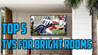 ✅Top 5: Best Tvs for Bright Rooms in (2023) Reviews