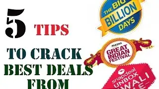 5 tips to crack Amazon/Flipkart/Snapdeal Sale | October 2016