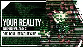 Your Reality (Doki Doki Literature Club) Remix Cover by Lollia feat. 