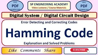 DS 06 Error Detecting and Correcting Codes   Hamming Code   Explanation and Solved Problems