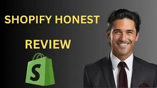 Shopify Honest Review