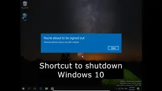 Shortcut to shutdown Windows 10