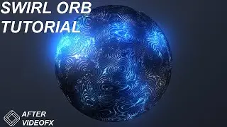 Swirl Orb Tutorial in After Effects