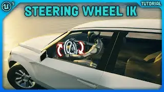 Unreal Engine 5 Tutorial: Steering wheel IK