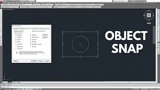 Object Snap in AutoCAD | AutoCAD Tutorial Series for Beginners