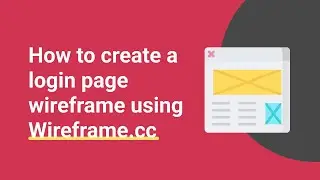 How to create a login page wireframe using Wireframe.cc