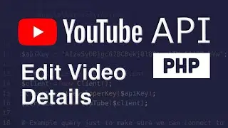 YouTube API & PHP - Edit video details (google-api-php-client)