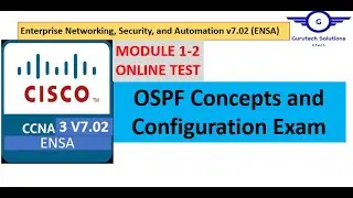 [CCNA3 Exam] OSPF Concepts and Configuration Exam Answers | Modules 1-2 | OSPF Questions and Answers