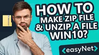 [TUTORIAL] How to make zip file and unzip a file on windows 10? ✶Fast&Easy✶
