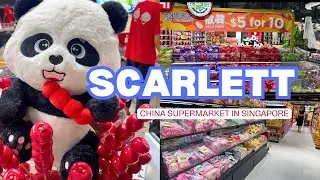 Scarlett Supermarket | China Supermarket Singapore