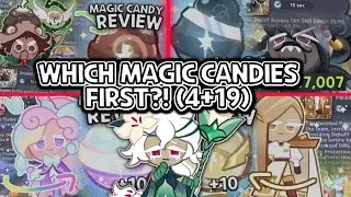 4+19 Magic Candies! Which One To Level Up First! (Recommendations)