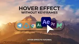 Hover effect without keyframes - macOS Transition - After Effects tutorial