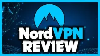 NordVPN Review - Is It The Fastest & Most Secure VPN?