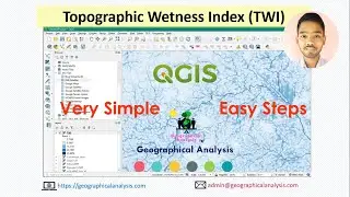 How to Calculate Topographic Wetness Index in QGIS | QGIS TWI | TWI Using QGIS