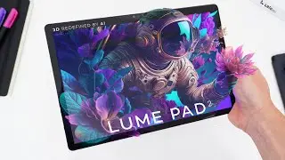 The Eyewear-Free 3D Android Tablet: Leia Lume Pad 2 Full Review!