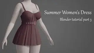 Creating Dress in Blender Part 3