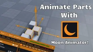 How to animate parts with Moon Animator | Roblox