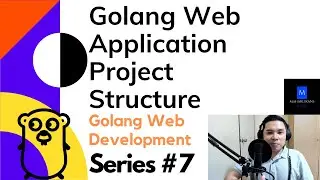 Golang Web Application Project Structure - Golang Web Development