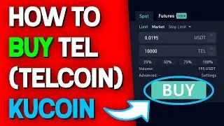 How to Buy TELCOIN (TEL) on KuCoin (2021)