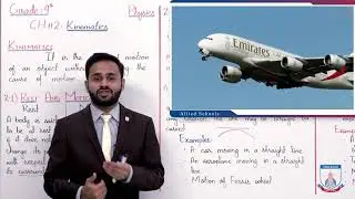 Class 9 - Physics - Chapter 2 - Lecture 1 - 2.1 Rest & Motion & 2.2 Types of Motion - Allied Schools