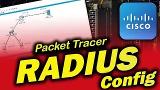 Cisco Radius Configuration on Packet Tracer