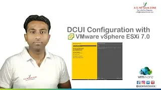 DCUI Configuration with VMware vSphere ESXi 7.0 Hypervisor