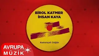 Birol Katmer & İhsan Kaya - Kara Sevda (Official Audio)