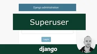 Creating a superuser - Django