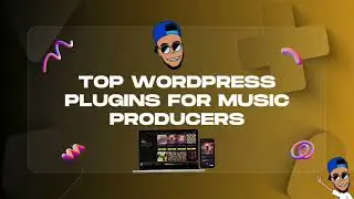 Top 5 WordPress Plugins for Beat Makers and Music Producers