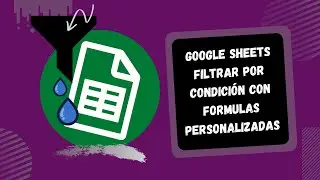 [Google sheets] Filtrar fechas por condición con formulas personalizadas