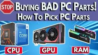 🛑 How to Pick PC Parts 2024 🛑 How To Build a PC 2024