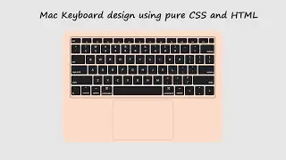 Apple (MacBook) keyboard design using CSS and HTML | CSS Design