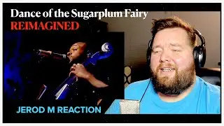 Kevin Olusola and Matt Sallee Reimagine "Dance of the Sugar Plum Fairy" -Jerod M Reaction