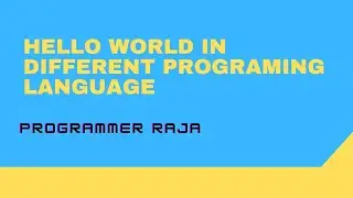 Hello World in different programing language || 