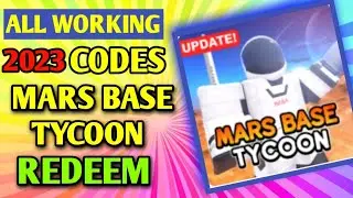 All *New*   Mars Base Tycoon  Codes 2023 | Codes for   Mars Base Tycoon  - Roblox Code