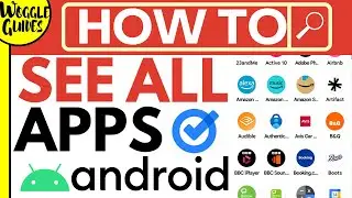 How to see all apps on Android