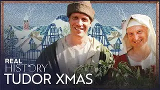 How Did The Tudors Celebrate Christmas? | Tudor Monastery Farm Christmas | Real History
