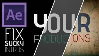 Improving a Sucky Intro | Basic Tips & Tricks | After Effects Tutorial