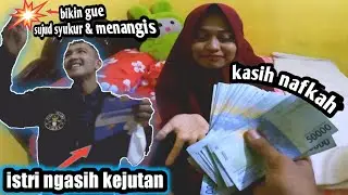 KASIH NAFKAH KE ISTRI MALAH GUE DI KASIH ISTRI KEJUTAN SAMPAI NANGIS || MOTOVLOG INDONESIA