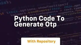 python code to generate otp