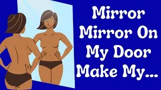 Mirror Mirror On The Door Make My /Joke / Funny Joke /Joke Video