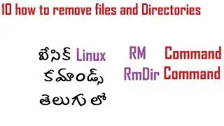 10 how to remove files and directories in linux rm and rmdir commands బేసిక్ కమాండ్స్ ఇన్ తెలుగు