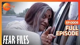 Fear Files - फियर फाइल्स - Indian NH 66 - Horror Video Full Epi 8 Top Hindi Serial ZeeTv